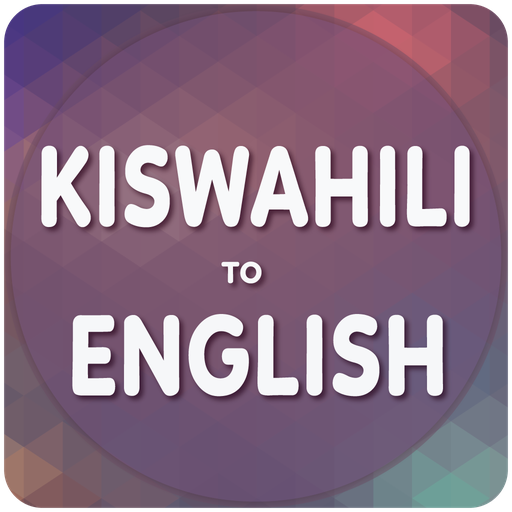 Swahili To English Translator - Apps On Google Play