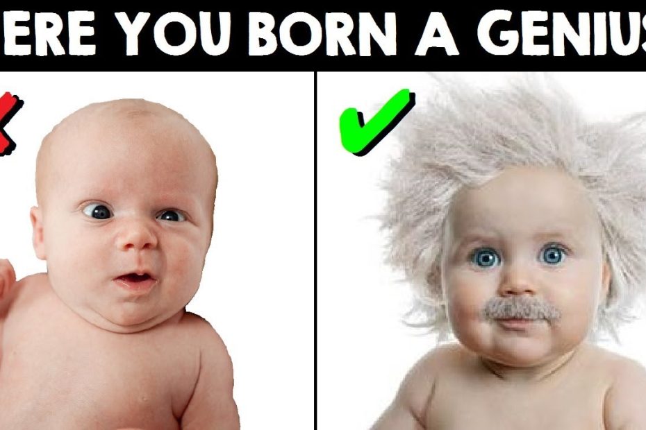 10 Signs That You Were Born A Genius - Youtube